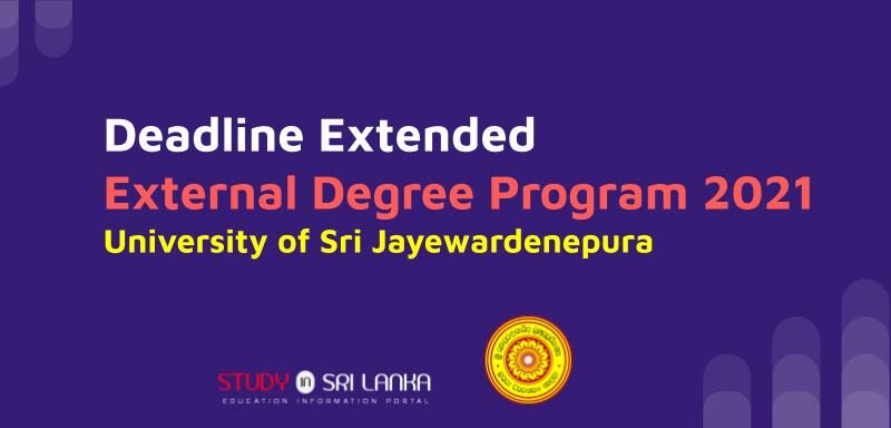Deadline Extended External Degree Programs 2021 University Of Sri